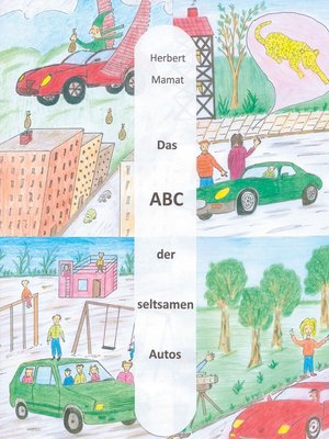 cover image of Das ABC der seltsamen Autos